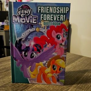My Little Pony The Movie: Friendship Forever! Quote Book